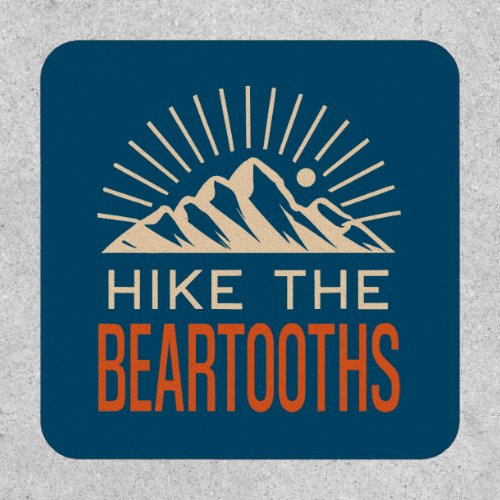 Hike The Beartooths Sunburst Patch