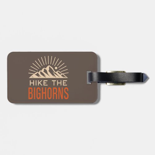 Hike The Bighorns Wyoming Sunburst Luggage Tag