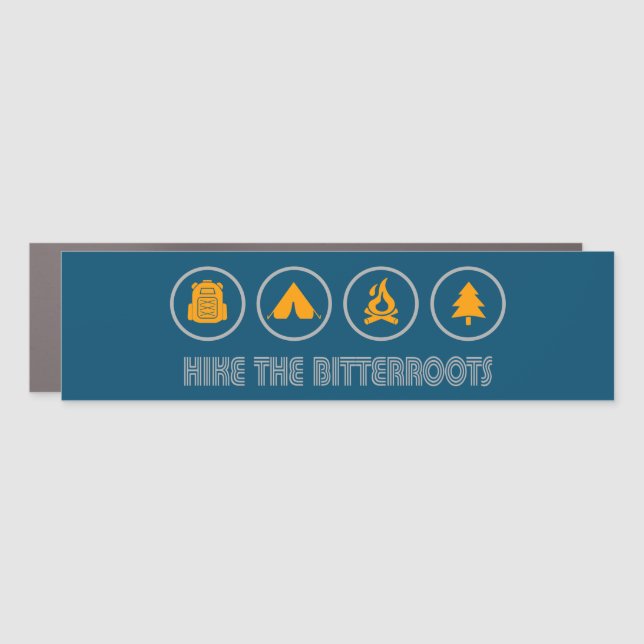 Hike The Bitterroots Idaho Montana Car Magnet (Front)