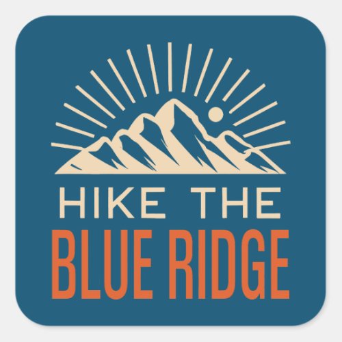 Hike The Blue Ridge Mountains Sunburst Square Sticker