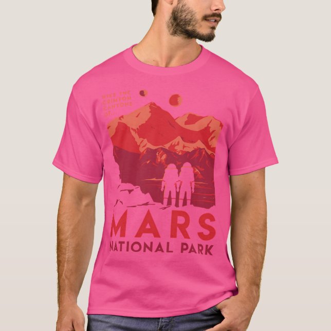 Hike The Crimson Canyons Of Mars National Park T-Shirt (Front)