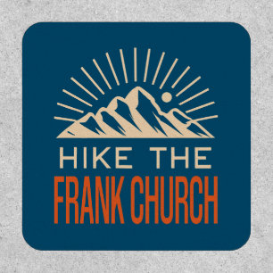 Hike The Frank Church Wilderness Idaho Sunburst Patch