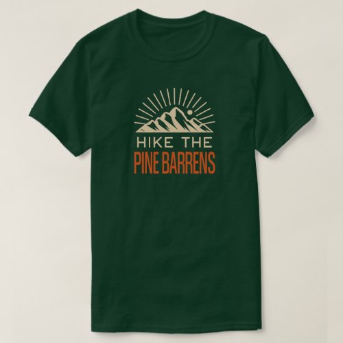 Hike The Pine Barrens New Jersey Sunburst T_Shirt