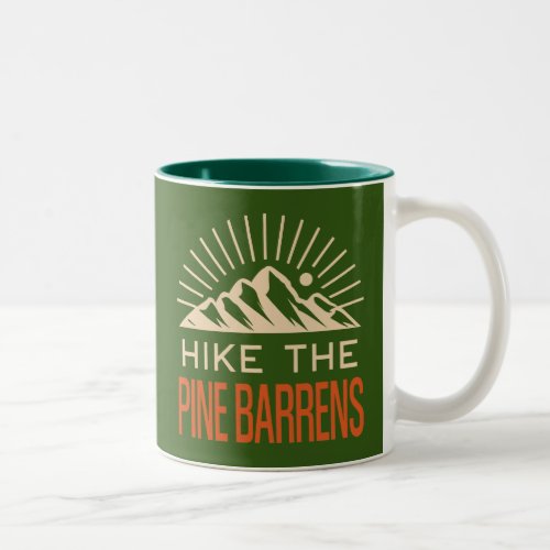 Hike The Pine Barrens New Jersey Sunburst Two_Tone Coffee Mug
