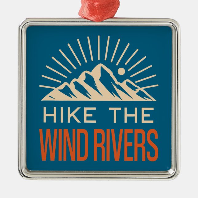 Hike The Wind Rivers Sunburst Metal Ornament (Front)