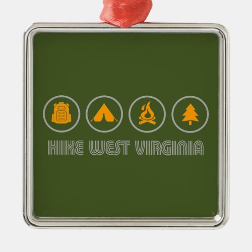 Hike West Virginia Metal Ornament