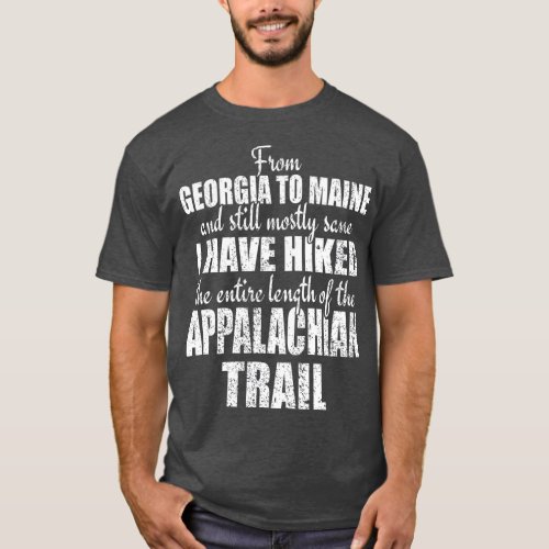 Hiked The Entire Appalachian Trail Celebrate T_Shirt