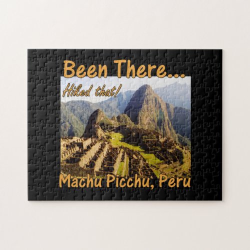 Hiked the Inca Trail - Machu Picchu Jigsaw Puzzle