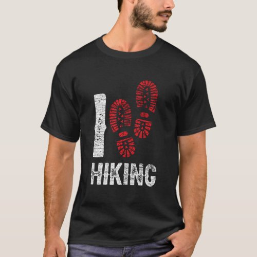 Hiker Boots Hike Hiking T_Shirt