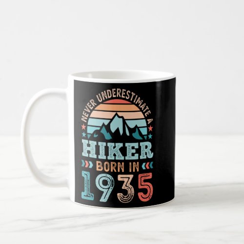 Hiker born in 1935 90th Birthday Hiking Hike  Coffee Mug