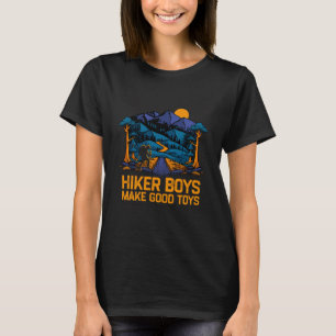 Hiker Boys Make Good Toys Hiking Adult Humor Trail T-Shirt