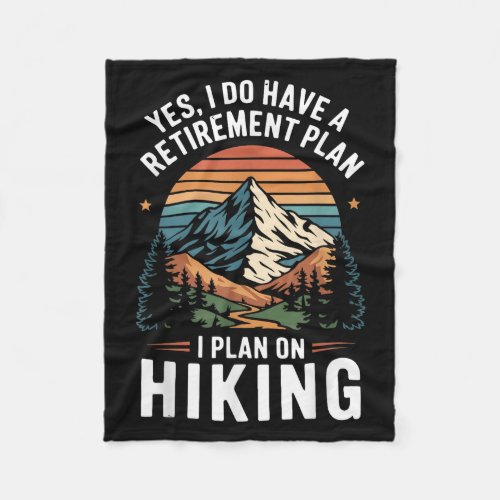 Hiker Funny Retirement Plan - Plan On Hiking 