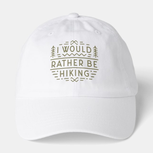 Hiker funny sarcastic hiking quotes green hat (Front)