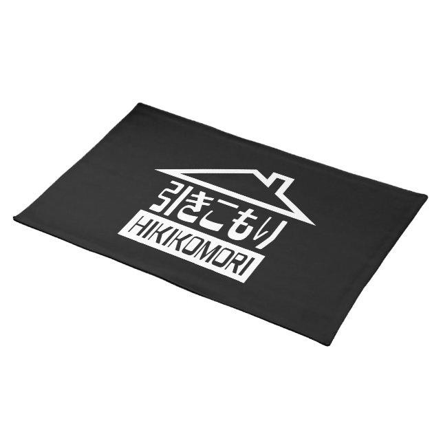Hikikomori 引きこもり Japanese Recluse Cloth Placemat (On Table)