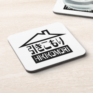 Hikikomori 引きこもり Japanese Recluse Drink Coaster