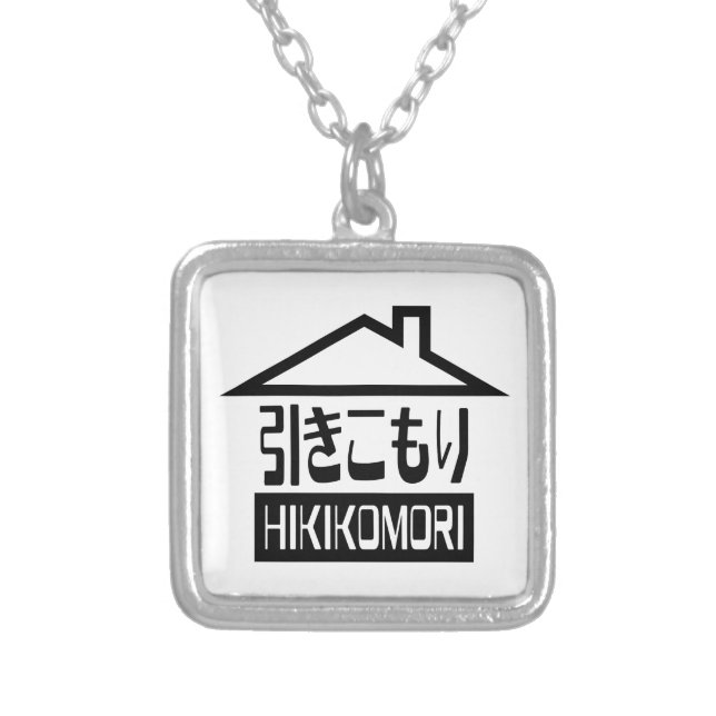 Hikikomori 引きこもり Japanese Recluse Silver Plated Necklace (Front)