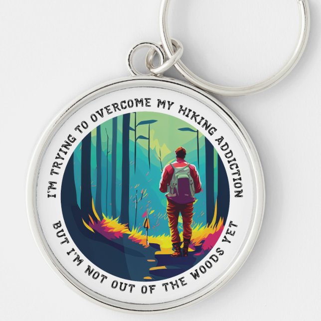 Hiking Addiction Keychain (Front)
