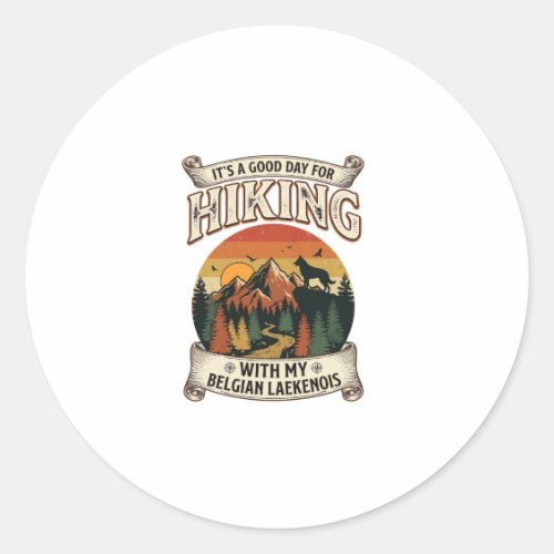 Hiking Belgian Laekenois Dog Mountain Sunset Fores Classic Round Sticker