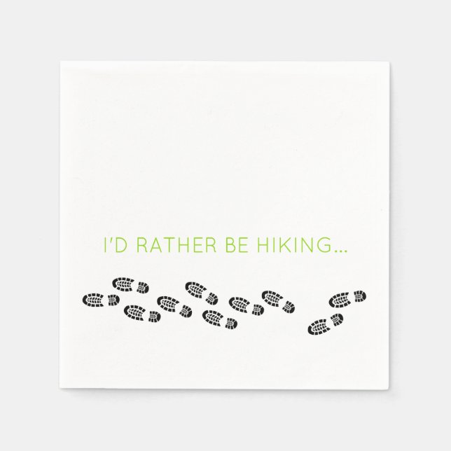 Hiking Boots Black I'd Rather Be Hiking Green Napkins (Front)
