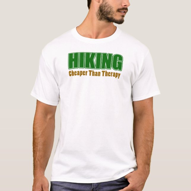 Hiking Cheaper Than Therapy T-Shirt (Front)