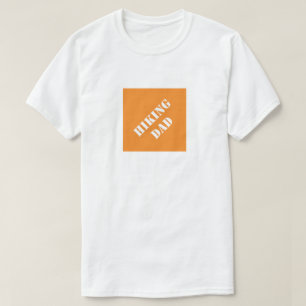 Hiking Dad Funny Dad Humorous Father's Day Gift T-Shirt