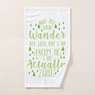 Hiking Funny Saying Hand Towel