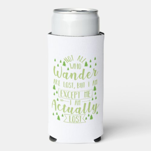 Hiking Funny Saying   Seltzer Can Cooler
