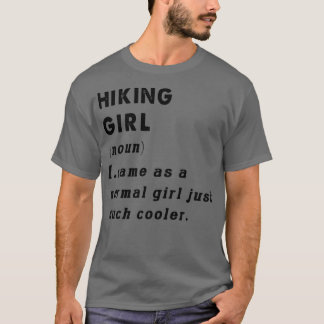 hiking  Girl Definition  T-Shirt
