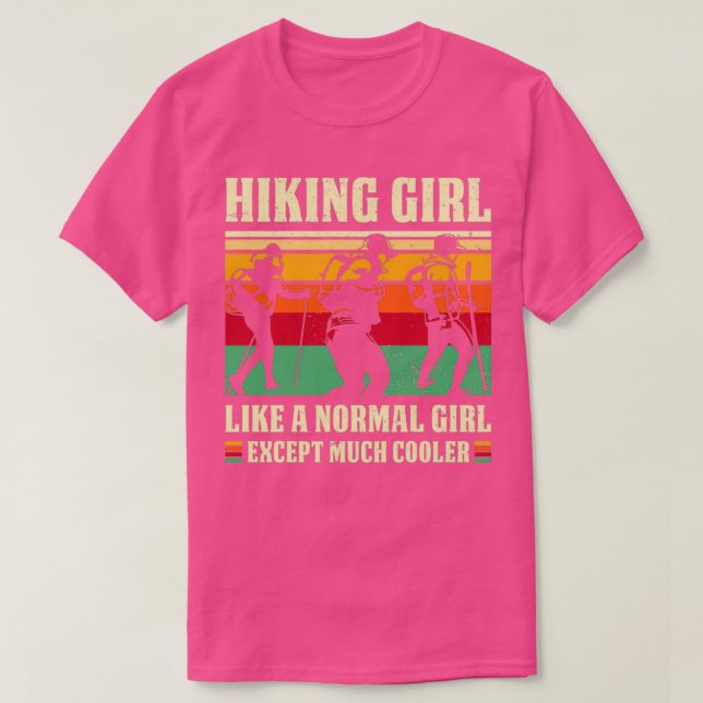 Hiking  Girl  Hiking Lover  Hiker Girl  Hiking Lov T-Shirt (Design Front)