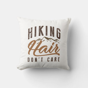 Hiking Hair Don’t Care Throw Pillow