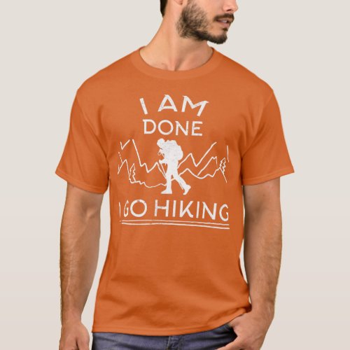 Hiking Hiker Backpacker Mountain Climber Alpinist  T_Shirt