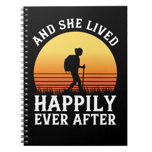 Hiking Hiking Girl Happily Ever After 560 mountain Notebook