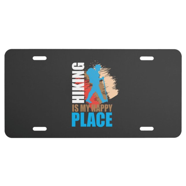 Hiking - Hiking Is My Happy Place License Plate (Front)