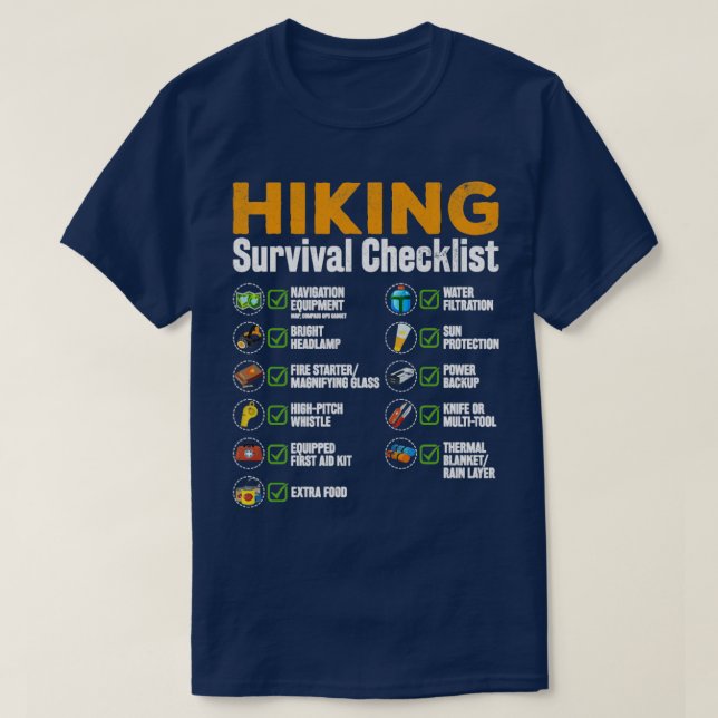Hiking  Hiking Survival Checklist  T-Shirt (Design Front)