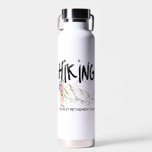Hiking - Hiking The Best Retirement Plan  Water Bottle