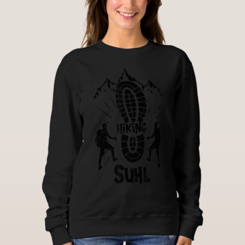Hiking In Suhl Germany Vacation For Hiker Sweatshirt