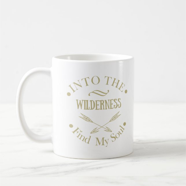 Hiking into the wilderness find my soul coffee mug (Left)