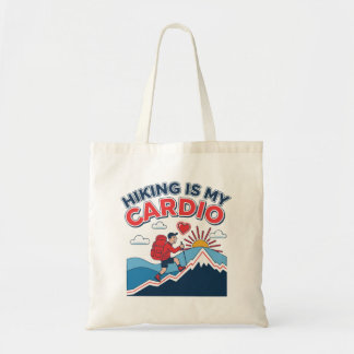 Hiking Is My Cardio Tote Bag