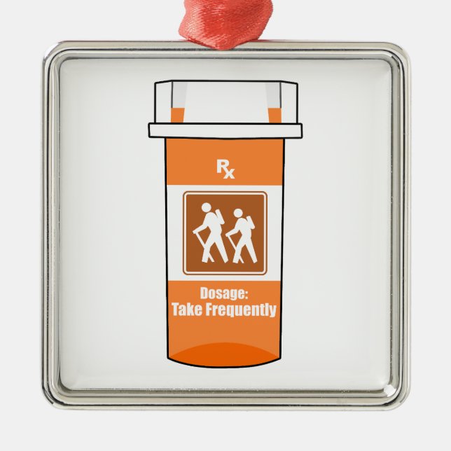 Hiking Is My Drug Metal Ornament (Front)