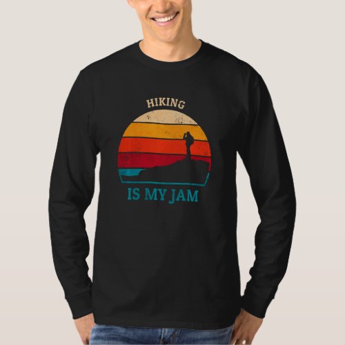 Hiking is My Jam Cool Retro Sunset Trail Backpacki T_Shirt