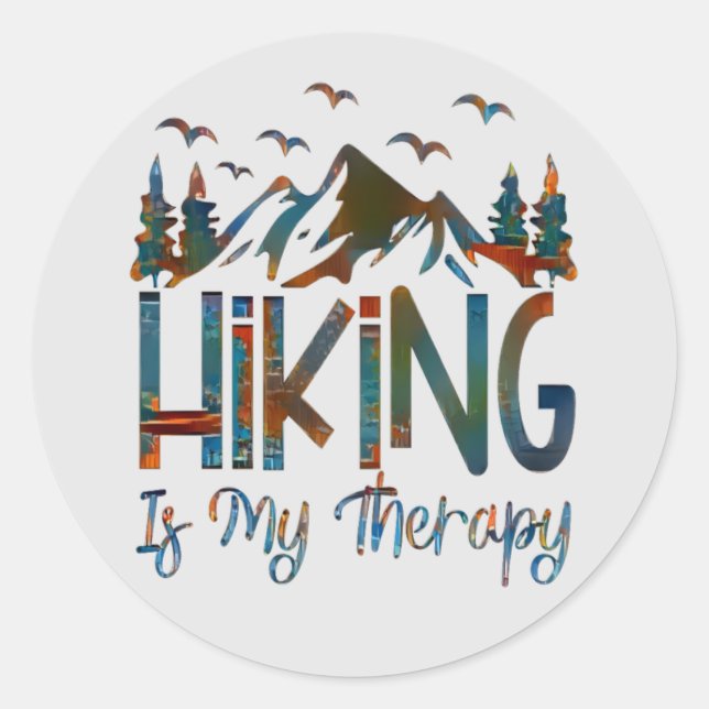 Hiking Is My Therapy, Funny Hiking Classic Round S Sticker (Front)