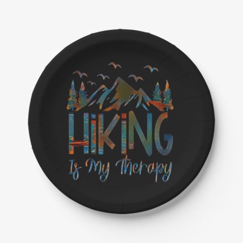 Hiking Is My Therapy Funny Hiking Paper Plates