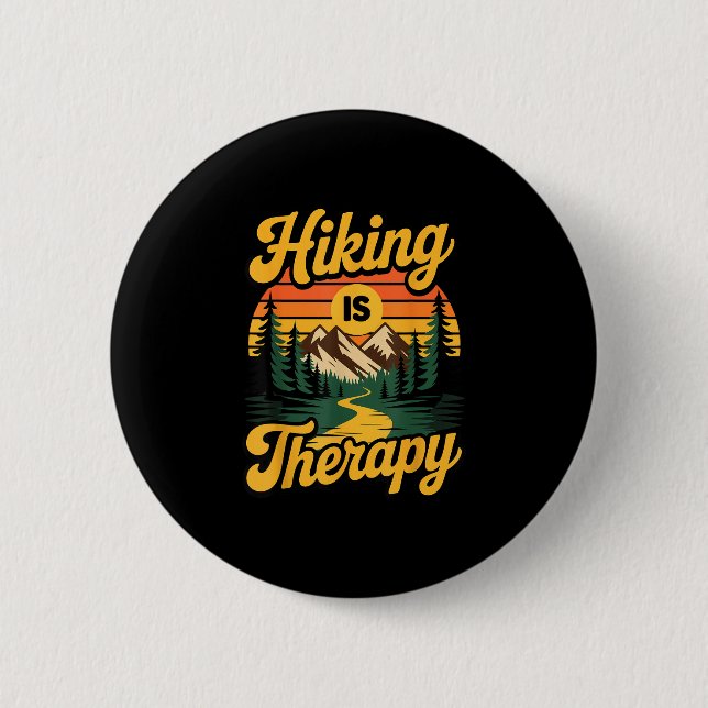Hiking is therapy  button (Front)