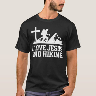 Hiking Jesus Christ Religion Christian Hiker T-Shirt