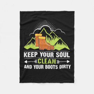 Hiking Keep Your Soul Clean Fleece Blanket