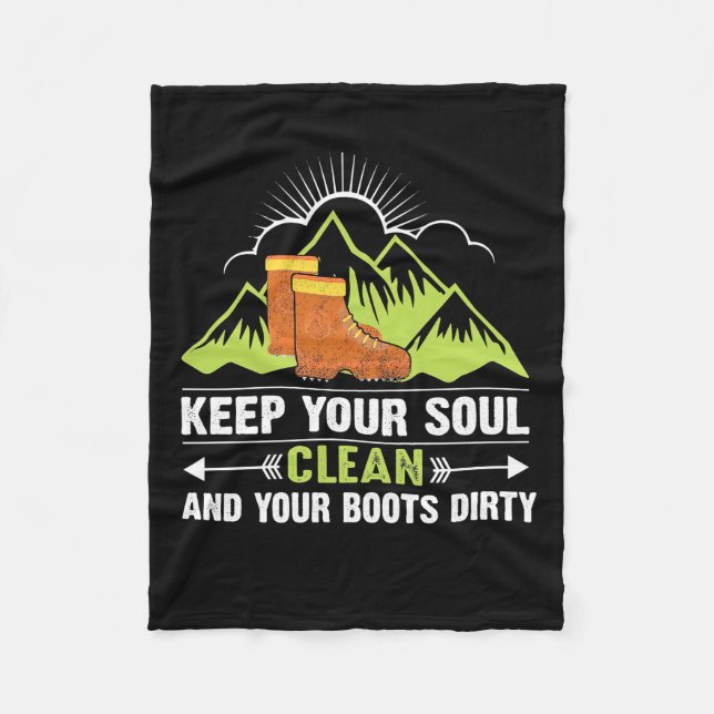 Hiking Keep Your Soul Clean Fleece Blanket (Front)