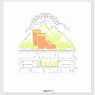 Hiking Keep Your Soul Clean Sticker