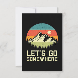 Hiking Let Go Somewhere RSVP Card