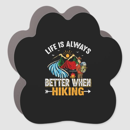 Hiking Life Better Vacation Hike Mountain Graphic Car Magnet
