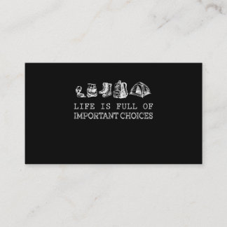 Hiking Lover | Life Is Full Of Important Choices Business Card